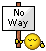 *noway