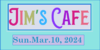 jimscafemar10.png
